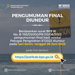 Penundaan Pengumuman Hasil Rekrutmen Petugas Pengolahan Data ST2023