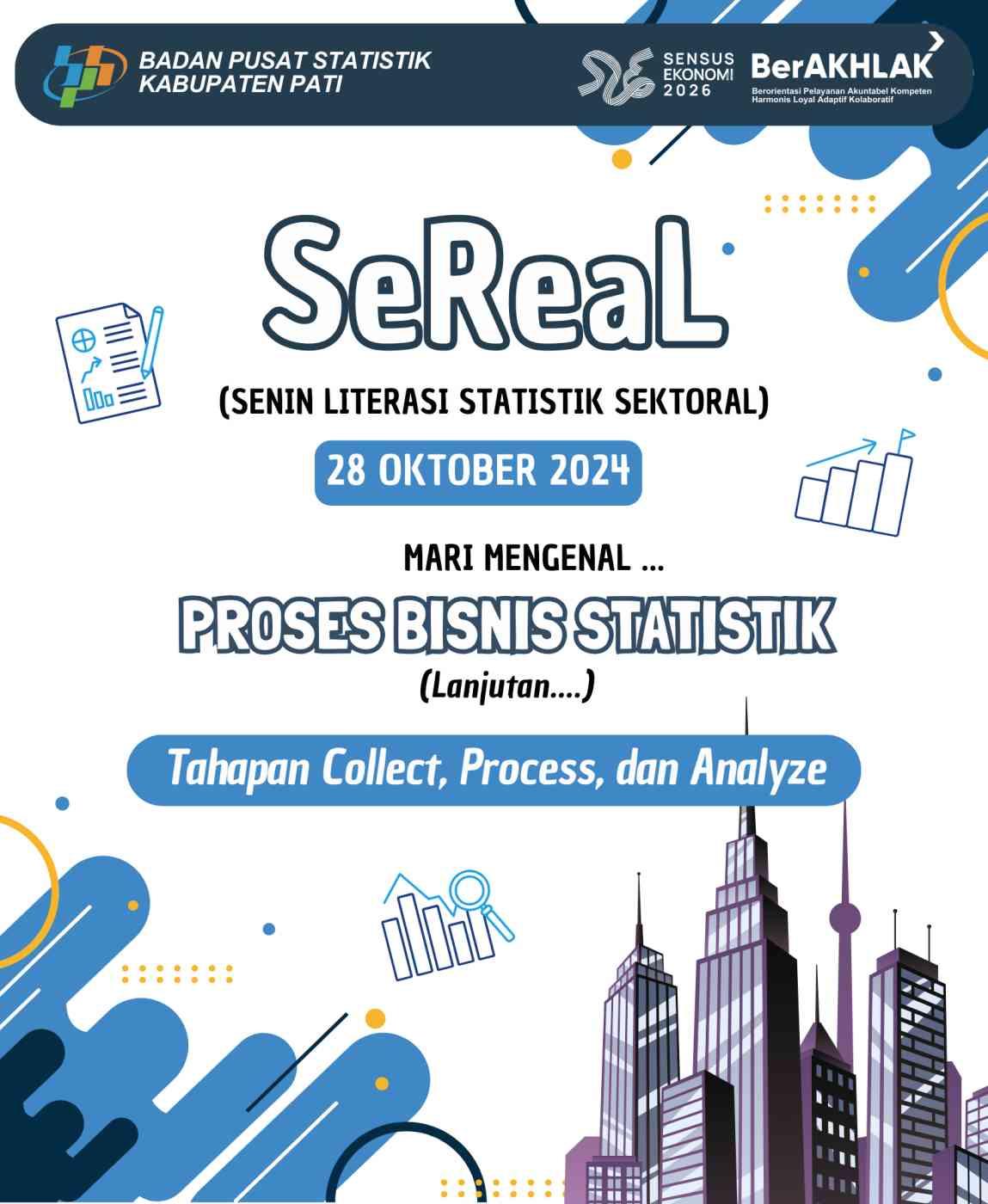 SeReaL (Senin Literasi Statistik Sektoral) Edisi 28 Oktober 2024