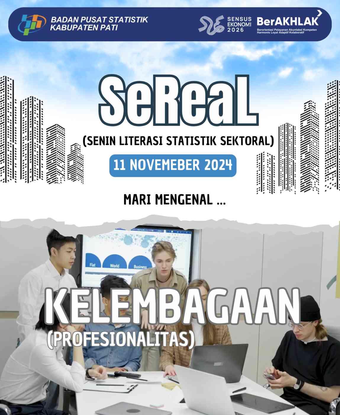 SeReaL (Senin Literasi Sektoral) Edisi 11 November 2024