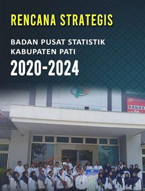 Penyusunan Renstra BPS Kabupaten Pati 2020 - 2024