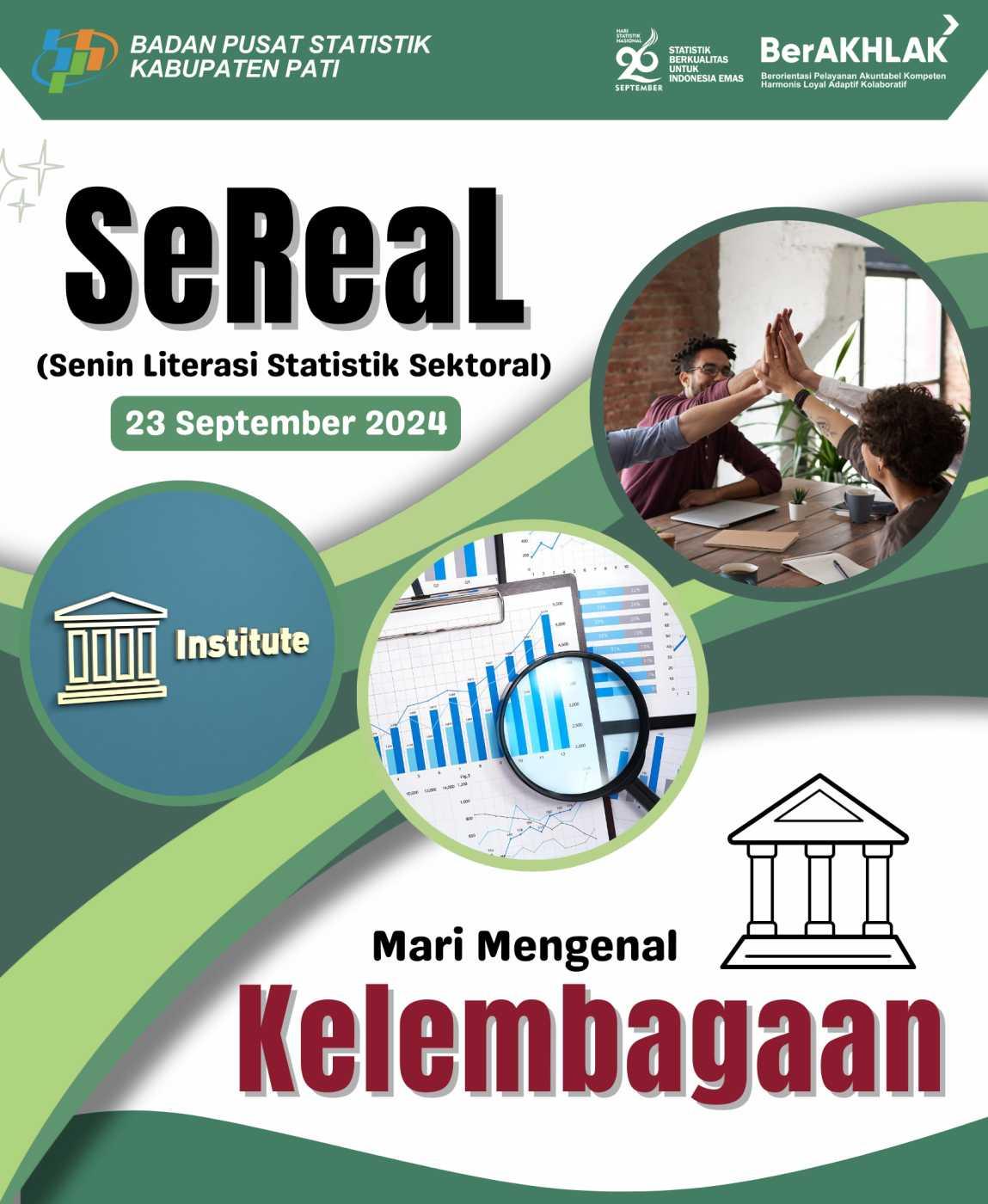 SeReaL (Senin Literasi Statistik Sektoral) Edisi 23 September 2024