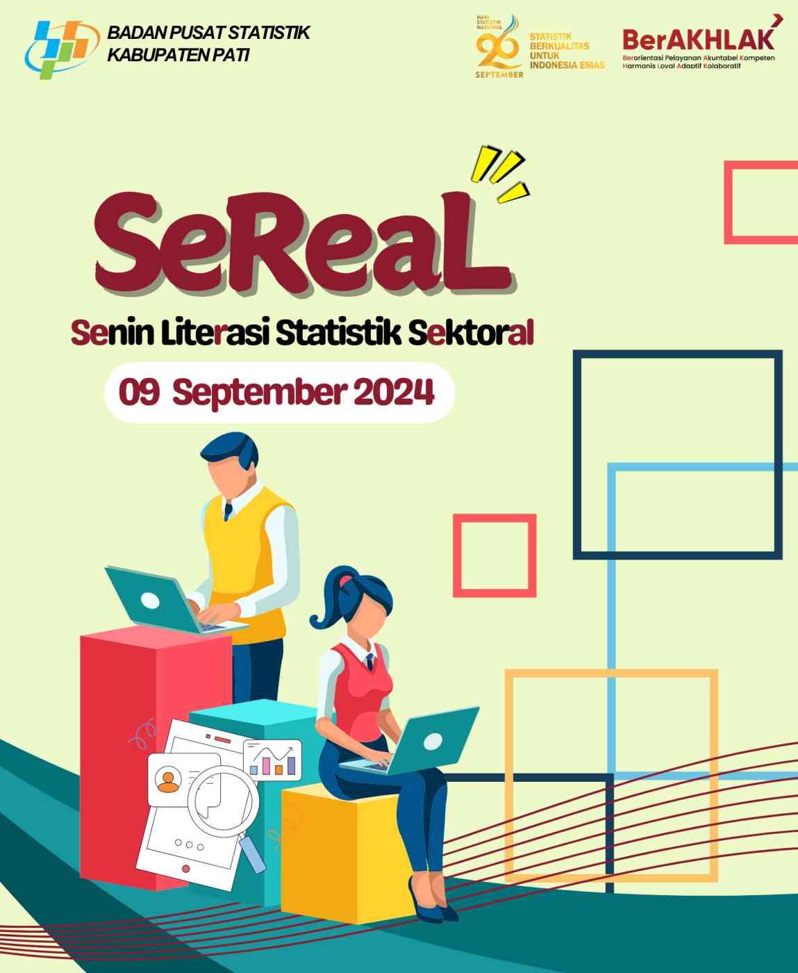 SeReaL (Monday Sectoral Statistical Literacy) Edition 9 September 2024