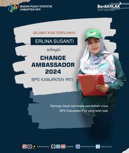 Pemilihan Change Ambassador Tahun 2024 BPS Kabupaten Pati