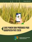 Rice Harvest And Production Areas In Pati Regency 2020